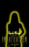 Infatuation - Book Three - Part One (eBook, ePUB)