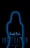 Infatuation - Book Two - Part Two (eBook, ePUB)
