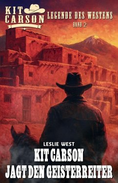 Cover Kit Carson - Legende des Westens Band 2 (eBook, ePUB)