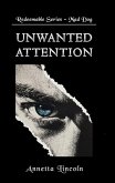 Unwanted Attention (Redeemable Series, #2) (eBook, ePUB)