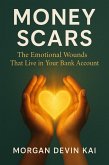 Money Scars (eBook, ePUB)