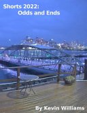 Shorts 2022: Odds and Ends (shorts!, #11) (eBook, ePUB)