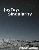 JoyToy:Singularity (sf, #1) (eBook, ePUB)