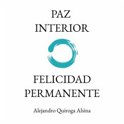 Cover Paz Interior Felicidad Permanente (eBook, ePUB)