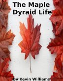 The Maple Dyraid Life (canada, #2) (eBook, ePUB)