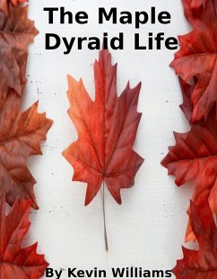 Cover The Maple Dyraid Life (canada, #2) (eBook, ePUB)