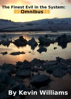 Cover The Finest Evil In the System: Omnibus (shorts!, #10) (eBook, ePUB)