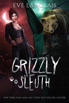 Cover Grizzly Sleuth (Project Therianthrope, #3) (eBook, ePUB)