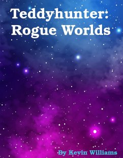 Cover Teddyhunter: Rogue Worlds (eBook, ePUB)