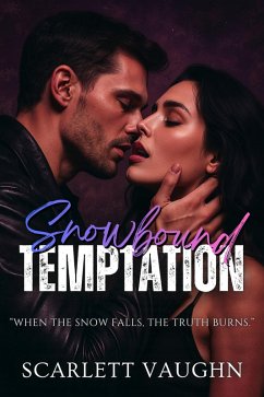 Snowbound Temptation (eBook, ePUB) - Vaughn, Scarlett
