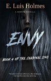 Envy: A Horror Novella (The Cardinal Sins, #4) (eBook, ePUB)