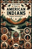 Tales from the American Indians (Mythology Anthologies) (eBook, ePUB)
