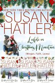 Liefde in Christmas Mountain (Morgan, Faith, Lacey) - Een Verzameling (Speciale Uitgaven van SUSAN HATLER, #9) (eBook, ePUB)