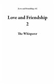 Love and Friendship 2 (eBook, ePUB)