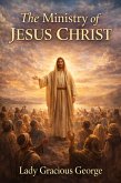 The Ministry of Jesus Christ (eBook, ePUB)
