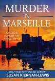 Murder in Marseille (The Maggie Newberry Mysteries, #14) (eBook, ePUB)