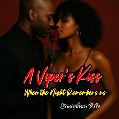 A Viper's Kiss: When the Night Remembers Us (eBook, ePUB) - Vale, Seraphine