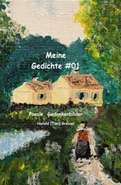 Meine Gedichte #01