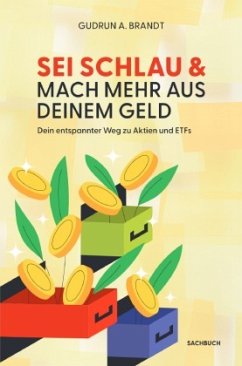 Cover SEI SCHLAU & MACH MEHR AUS DEINEM GELD