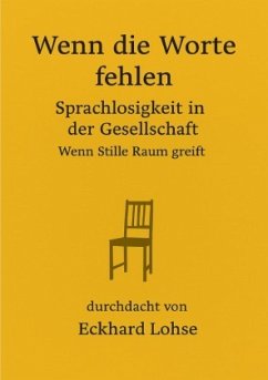Wenn die Worte fehlen