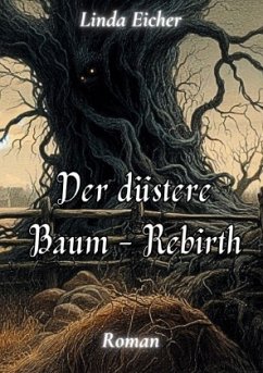 Der düstere Baum - Rebirth Der düstere Baum - Rebirth