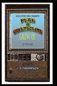 Cover Pete & Gwendoline Grew Up (eBook, ePUB)