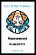 Measurement + Guesswork (eBook, ePUB) - Bild 1