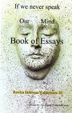 If We Never Speak Our Mind, Book of Essays (eBook, ePUB)