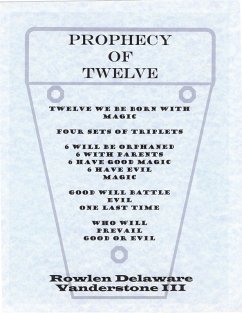 Prophecy of Twelve (eBook, ePUB) - Vanderstone, Rowlen Delaware