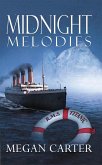 Midnight Melodies (eBook, ePUB)