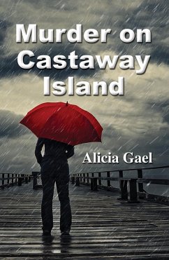 Murder on Castaway Island (eBook, ePUB) - Gael, Alicia
