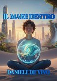 Il Mare Dentro (eBook, ePUB) Il Mare Dentro (eBook, ePUB)