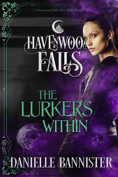 Cover The Lurkers Within (Havenwood Falls, #18) (eBook, ePUB)