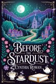Before the Stardust (Elderberry Bay, #1) (eBook, ePUB)