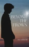 Beyond the Frown (A Thousand Views) (eBook, ePUB)