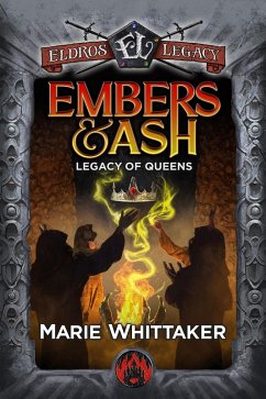 Cover Embers & Ash (Eldros Legacy: Pyranon, #1) (eBook, ePUB)