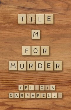 Tile M for Murder (eBook, ePUB) - Carparelli, Felicia