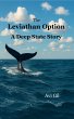 The Leviathan Option - A Deep State... - Bild 1