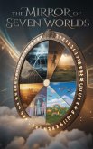 The Mirror of Seven Worlds (eBook, ePUB)