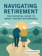 Navigating Retirement: The Essential... - Bild 1