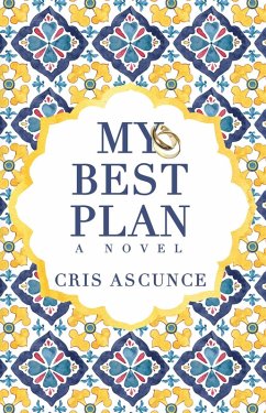 My Best Plan (eBook, ePUB) - Ascunce, Cris