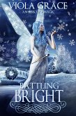Battling Bright (An Obscure Magic, #16) (eBook, ePUB)