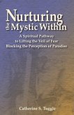 Nurturing the Mystic Within (eBook, ePUB)