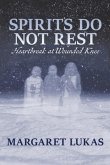 Spirits Do Not Rest (eBook, ePUB)