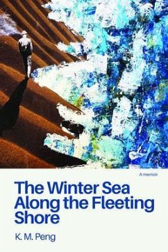 Cover The Winter Sea Along the Fleeting Shore (eBook, ePUB)