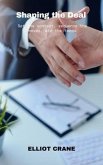 Shaping the Deal (eBook, ePUB)
