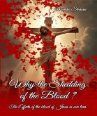 Why the Shedding of the Blood (eBook, ePUB)