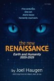 New Renaissance: Earth and Humanity 2025-2525 (eBook, ePUB)