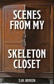 Scenes From My Skeleton Closet (eBook, ePUB)