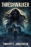Threshwalker (eBook, ePUB)